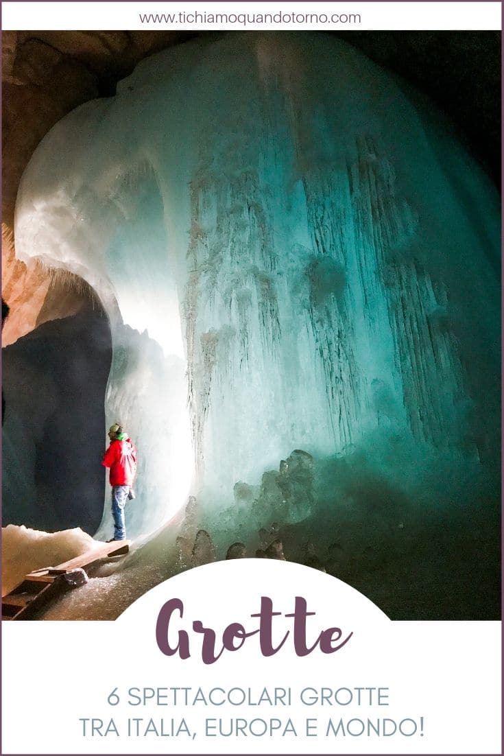 Grotte in Italia e nel mondo