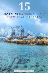 15 rorbuer da sogno alle Lofoten
